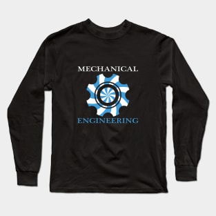mechanical engineering, mechanic engineer Long Sleeve T-Shirt